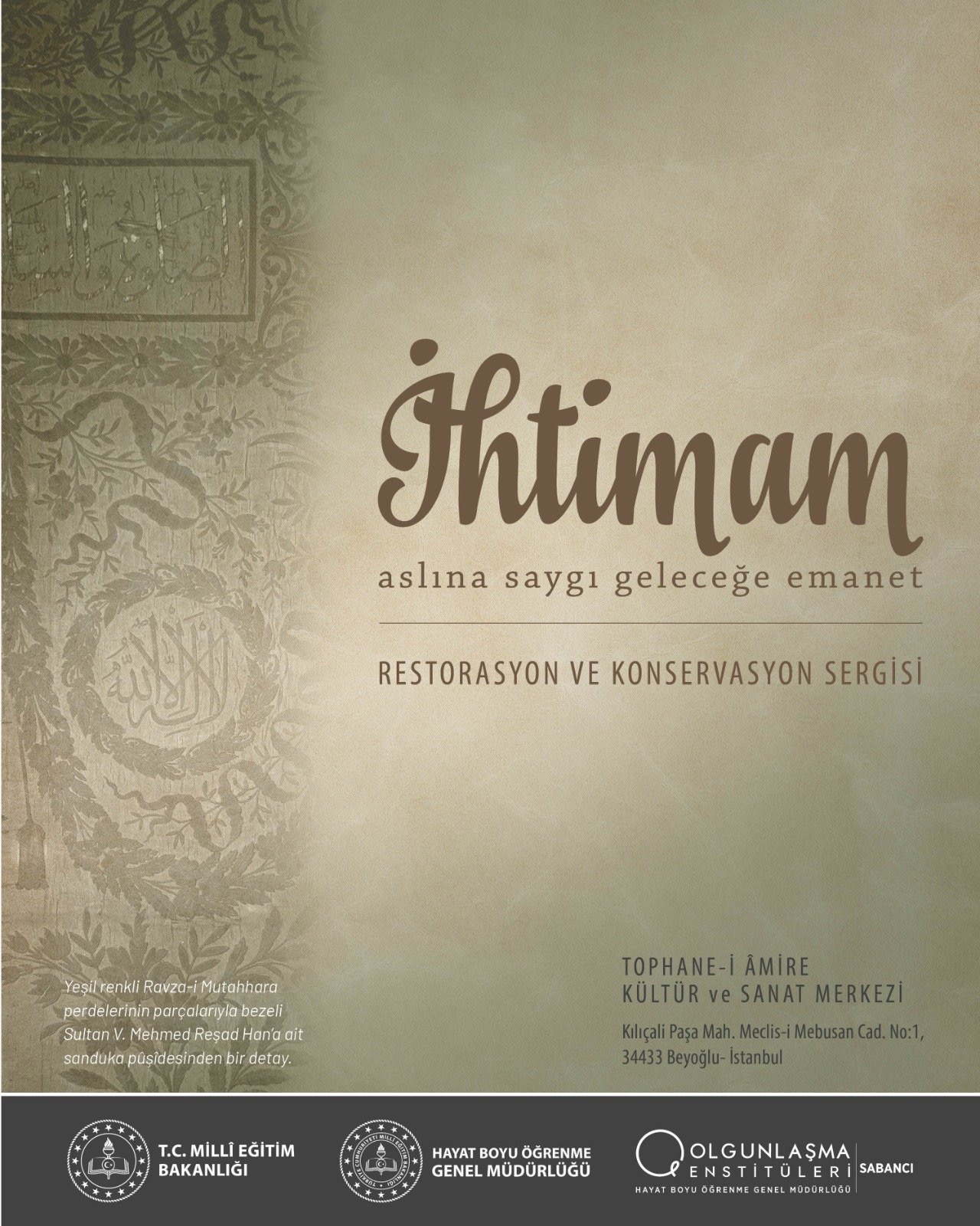 Beylerbeyi Sabancı Olgunlaşma Enstitüsü, İhtimam Restorasyon Sergisi, fotoğraf 8